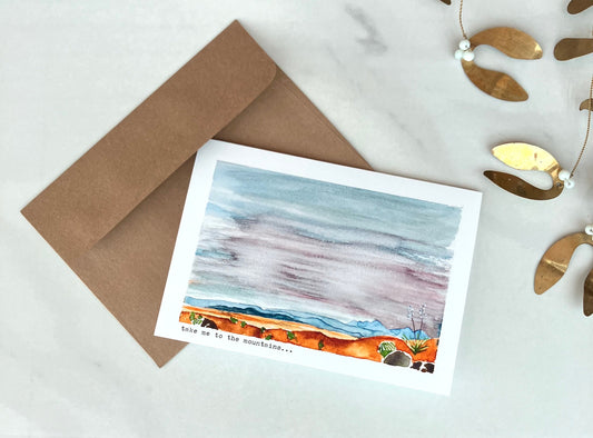 Desert "Take me to the mountains" card