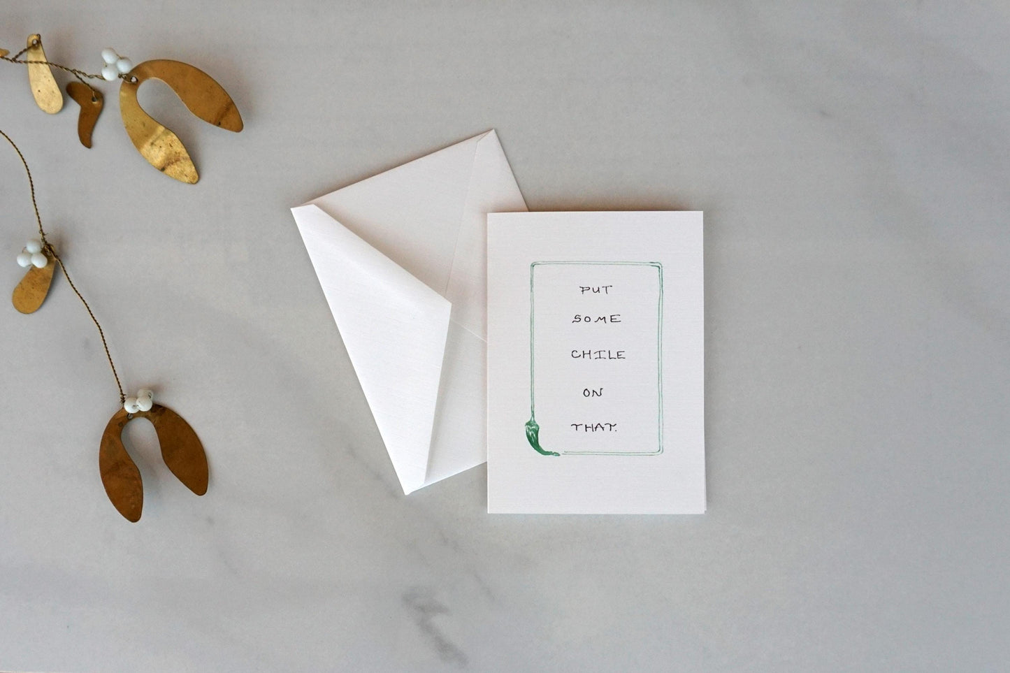 "Put Some Chile On That" Card, A1